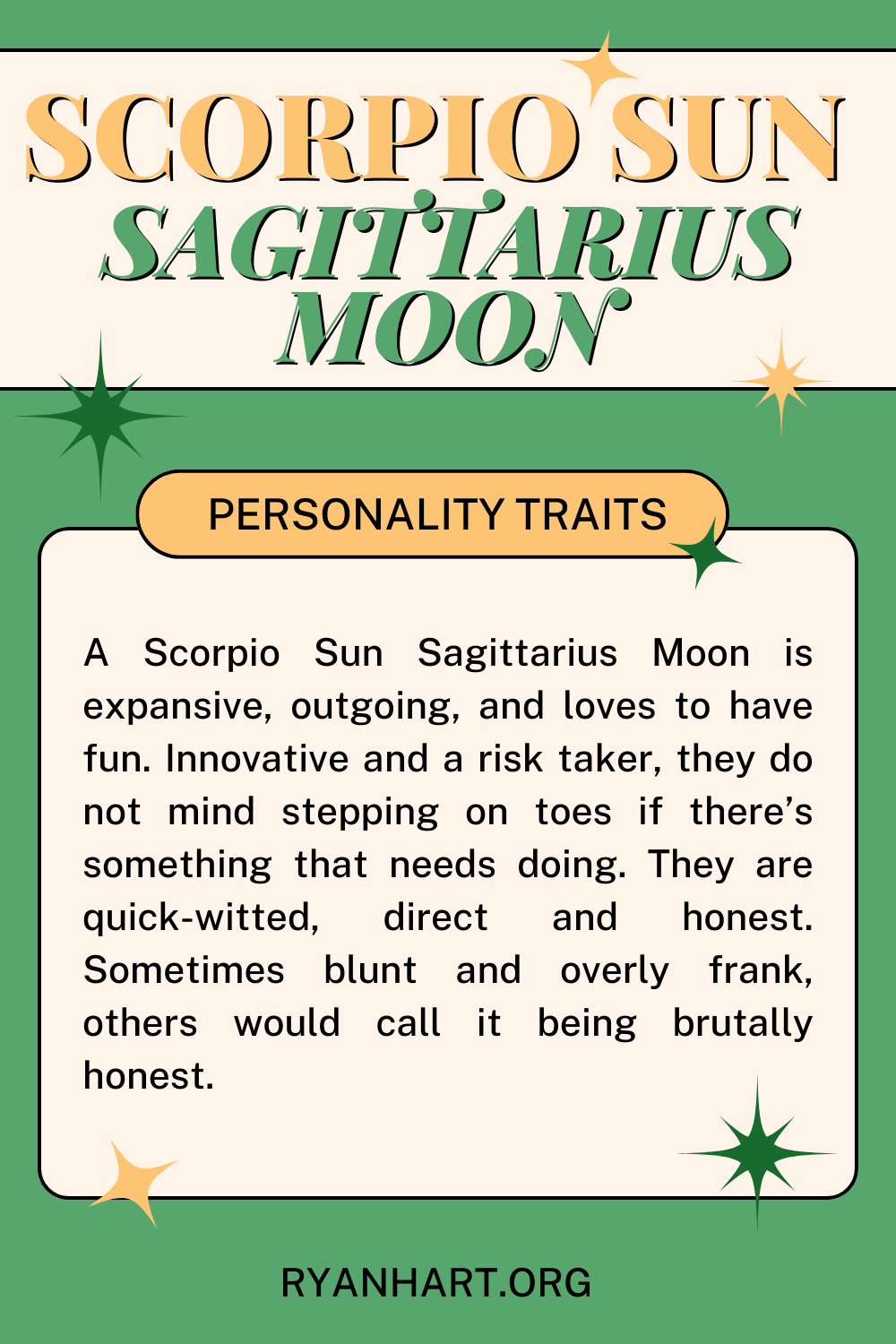 Scorpio Sun, Sagittarius Moon