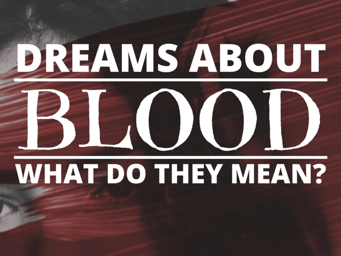 Common Themes In Bleeding Head Wound Dreams