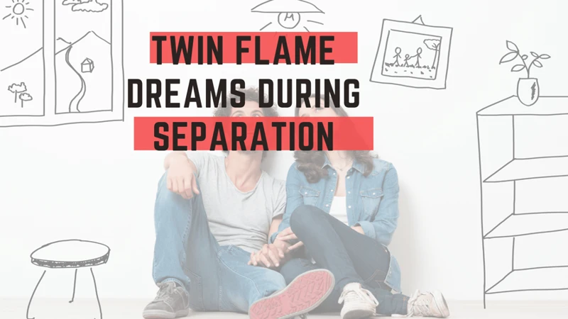 Interpreting Twin Flame Dreams