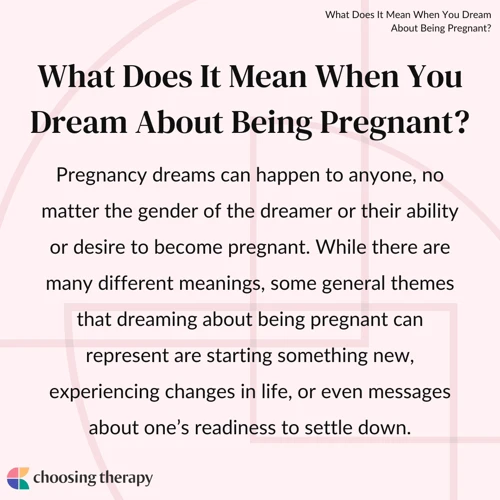 The Spiritual Significance Of Dreaming About Being Pregnant